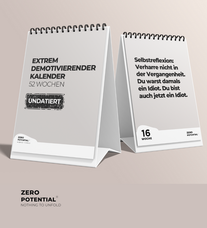 EXTREM Demotivierender Tischkalender undatiert  - 52 Wochen